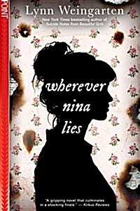 Wherever Nina Lies (Paperback)