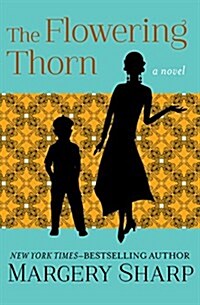 The Flowering Thorn (Paperback)