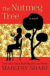 The Nutmeg Tree (Paperback)