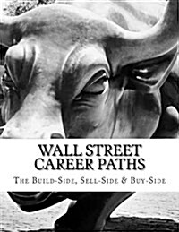 Wall Street Career Paths (Paperback)