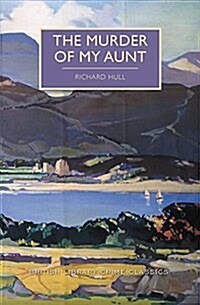 The Murder of My Aunt (Paperback)