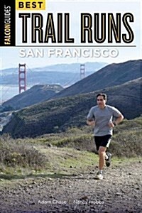 Best Trail Runs San Francisco (Paperback)