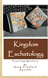 Kingdom Eschatology (Paperback)