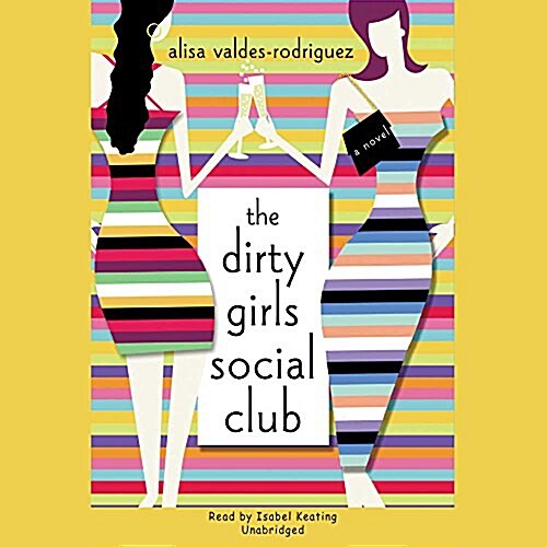 The Dirty Girls Social Club (Audio CD)