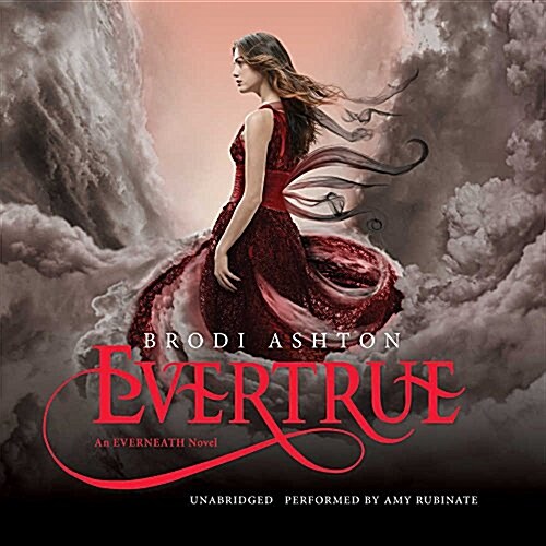 Evertrue: An Everneath Novel (MP3 CD)