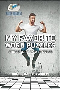 My Favorite Word Puzzles Crossword Easy Puzzles Brain Games for Adults (Paperback)