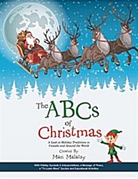 The ABCs of Christmas: A Look at Holiday Traditions in Canada and Around the World (Paperback)