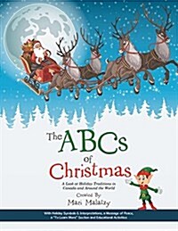 The ABCs of Christmas: A Look at Holiday Traditions in Canada and Around the World (Hardcover)