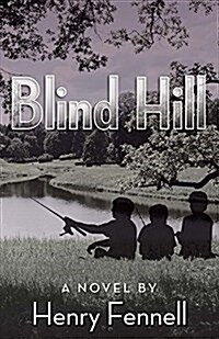 Blind Hill: Volume 1 (Paperback)