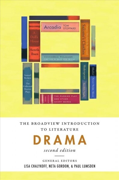 The Broadview Introduction to Literature: Drama - Second Edition (Paperback)