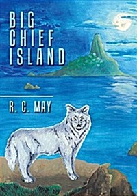 Big Chief Island (Hardcover)