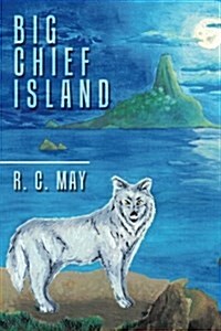 Big Chief Island (Paperback)