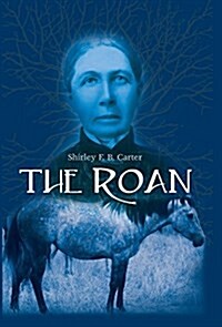 The Roan (Hardcover)
