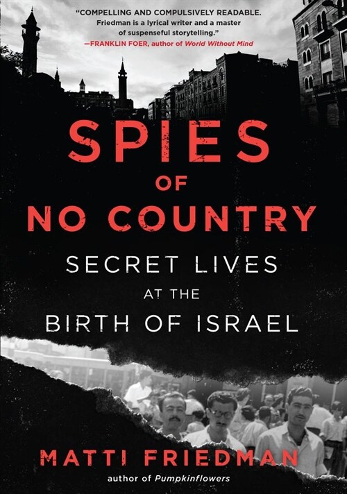 Spies of No Country: Secret Lives at the Birth of Israel (Hardcover)