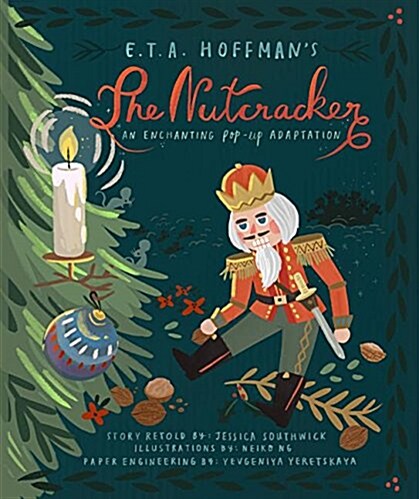 The Nutcracker: An Enchanting Pop-Up Adaptation (Hardcover)