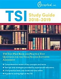 Tsi Study Guide 2018-2019: Tsi Test Prep Book and Practice Test Questions for the Texas Success Initiative Assessment (Paperback)