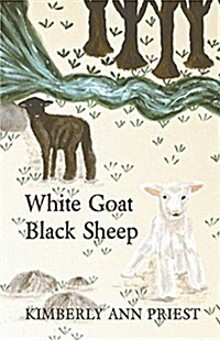 White Goat, Black Sheep (Paperback)