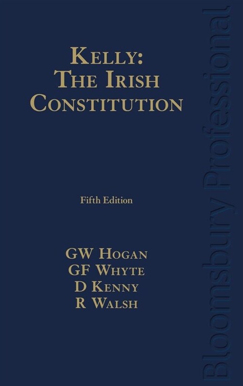 Kelly: The Irish Constitution (Hardcover, 5)
