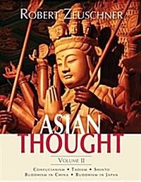 Asian Thought: Volume II (Paperback, Reprint, Revise)