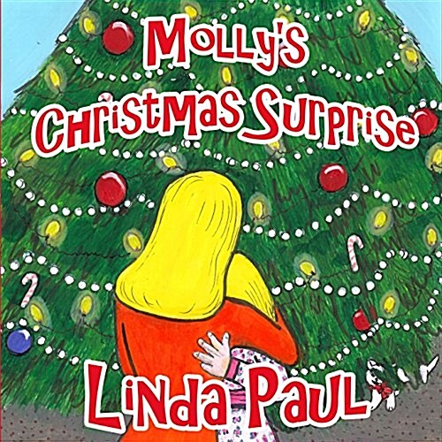 Mollys Christmas Surprise (Paperback)