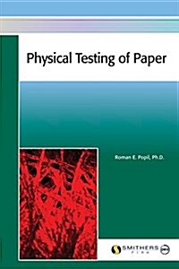 Physical Testing of Paper (Paperback)