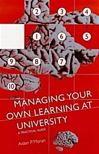 Managing Your Own Learning at University (Paperback)