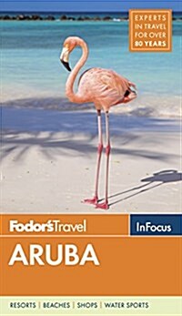 Fodors in Focus Aruba (Paperback)