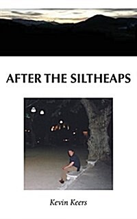After the Siltheaps (Paperback)