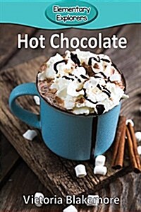 Hot Chocolate (Paperback)