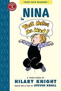 Nina in That Makes Me Mad!: Toon Level 2 (Paperback)