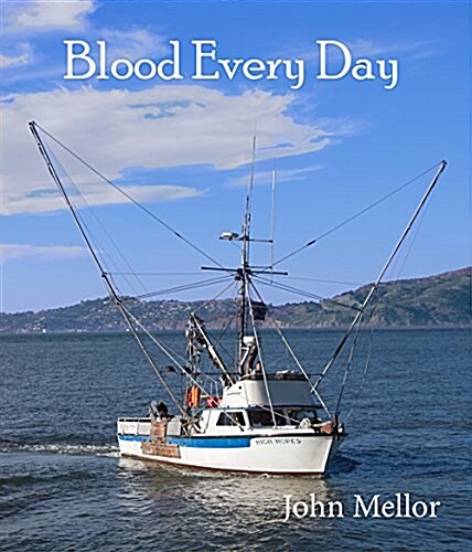 Blood Every Day (Paperback)