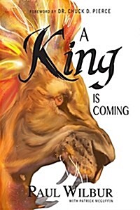 A King Is Coming (Paperback)