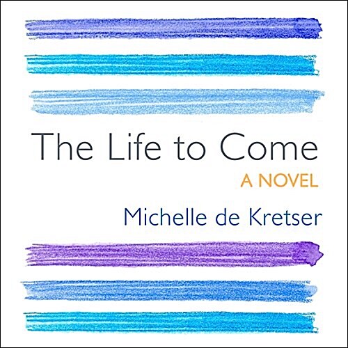 The Life to Come (Audio CD)