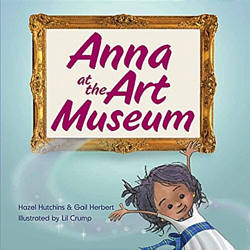 Anna at the Art Museum (Hardcover)