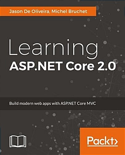 Learning ASP.Net Core 2.0 (Paperback)