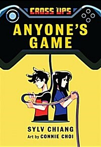 Anyones Game (Cross Ups, Book 2) (Hardcover)