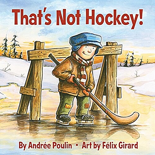 Thats Not Hockey! (Hardcover)