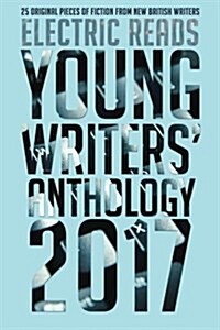 Young Writers Anthology 2017 (Paperback)