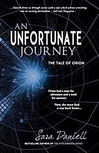 An Unfortunate Journey: The Tale of Orion (Paperback)