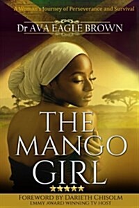 The Mango Girl (Paperback)