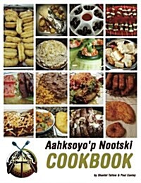 Aahksoyop Nootski Cookbook (Paperback)