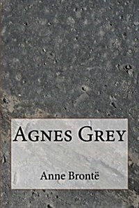 Agnes Grey (Paperback)