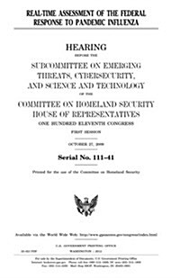 Real-Time Assessment of the Federal Response to Pandemic Influenza (Paperback)