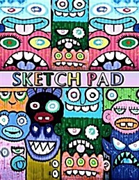 Sketch Pad: Graffiti Art Cover - Sketch Book for Kids and Adults - Blank Drawing Pad to Practice How to Draw, Doodle and Color Ext (Paperback)