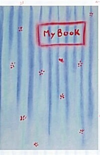 My Book: Journal/Planner (Paperback)