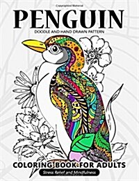 Penguin Coloring Book for Adults: Stress-Relief Coloring Book for Grown-Ups (Paperback)