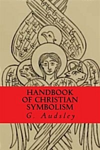 Handbook of Christian Symbolism (Paperback)
