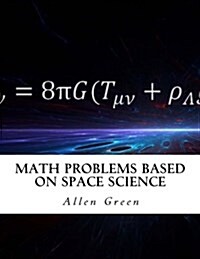 Math Problems Based on Space Science (Paperback)