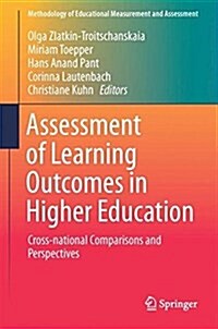 Assessment of Learning Outcomes in Higher Education: Cross-National Comparisons and Perspectives (Hardcover, 2018)