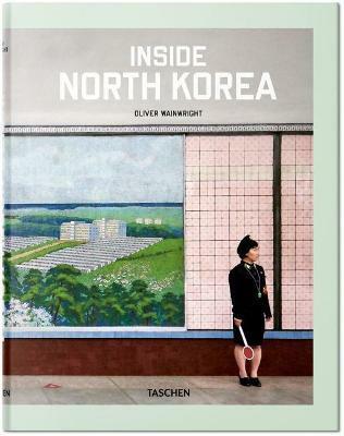 Inside North Korea (Hardcover)